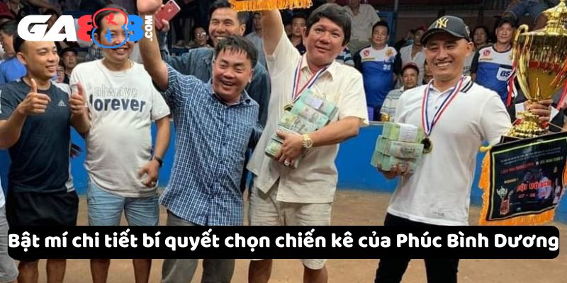 Bật mí chi tiết bí quyết chọn chiến kê của Phúc Bình Dương