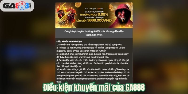 Điều kiện khuyến mãi của GA888