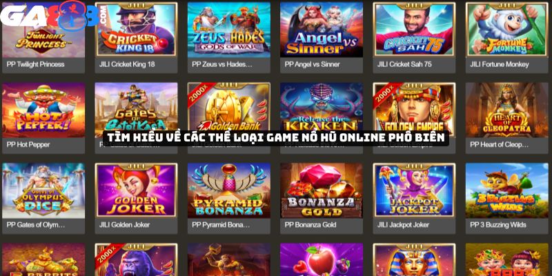 Tìm hiểu về các thể loại game nổ hũ online phổ biến