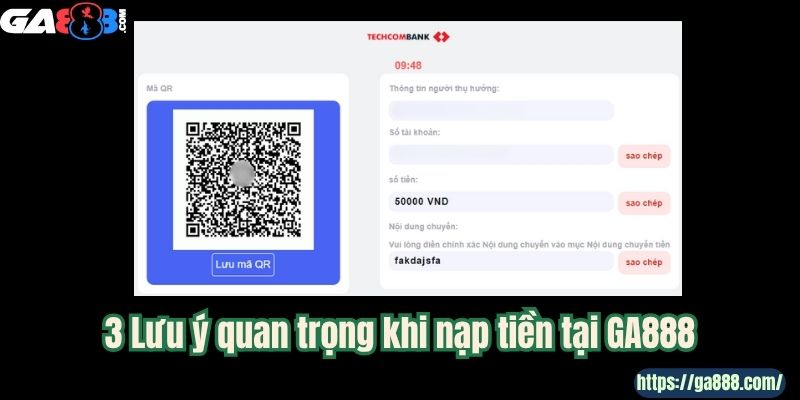 3 Lưu ý quan trọng khi nạp tiền tại GA888